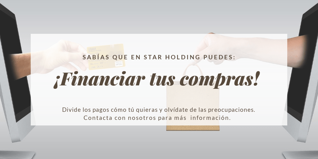 Financiar tus productos con Star Holding es posible